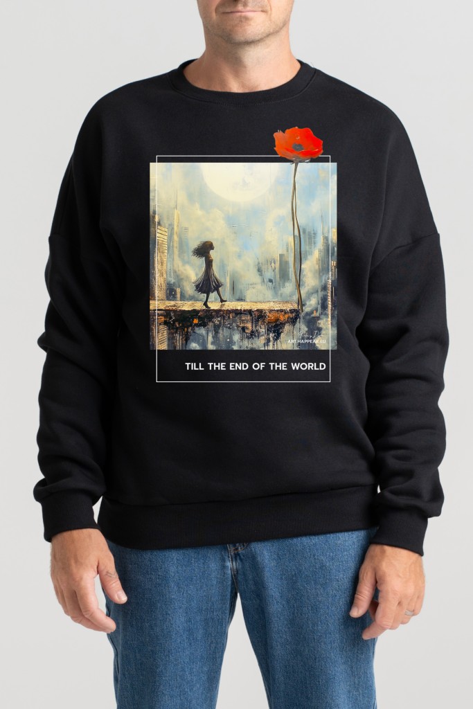 Unisex Sweatshirt “Till The End Of The World” Sweatshirts  - 3