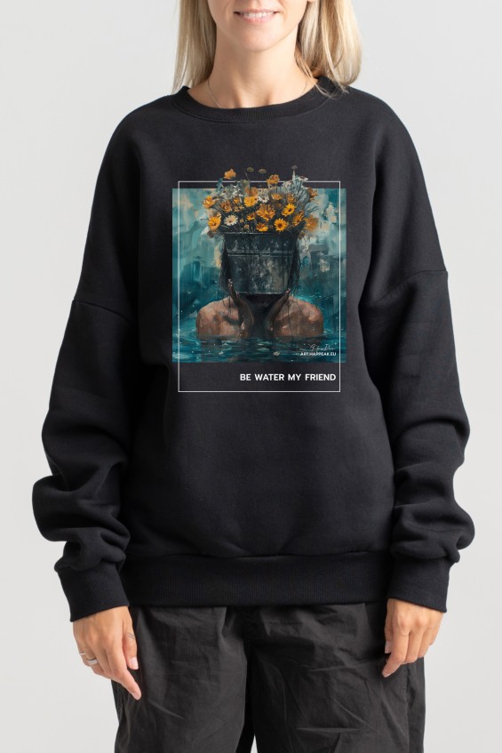 Unisex Sweatshirt “Be Water My Friend” Sweatshirts  - 3