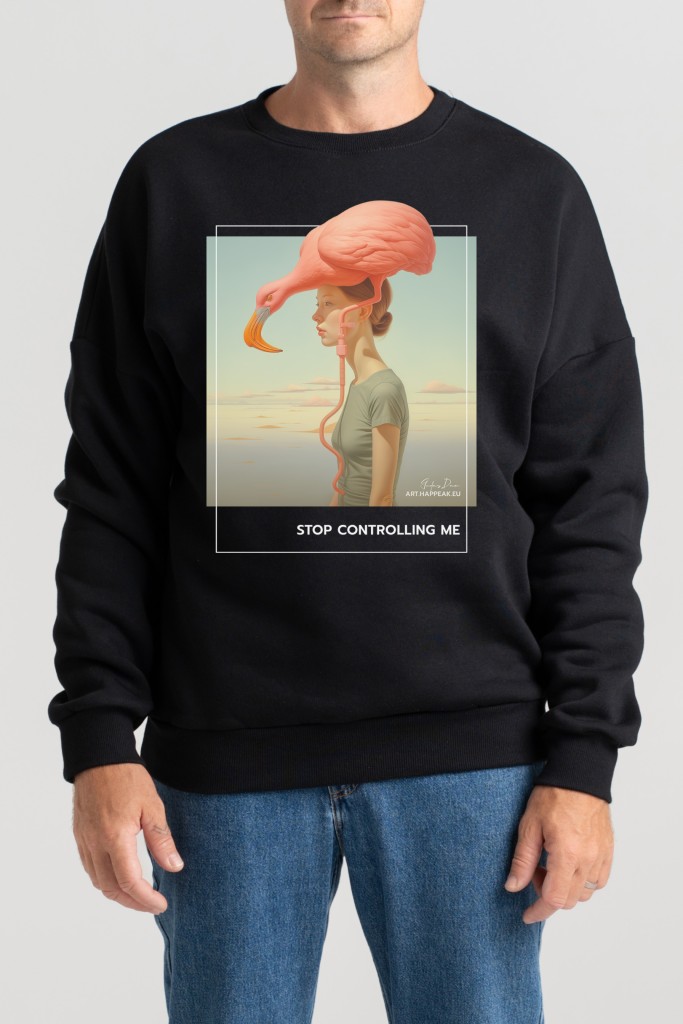 Unisex Sweatshirt “Stop Controlling Me” Sweatshirts  - 4