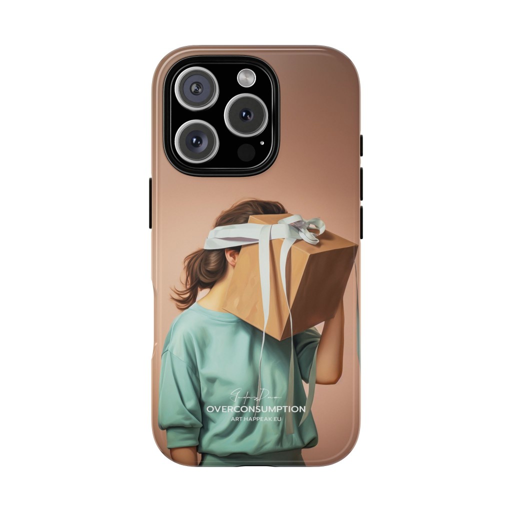 Tough Phone Case – Overconsumption Phone Cases  - 1