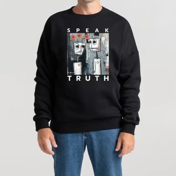 Unisex Sweatshirt “Speak Truth” Sweatshirts  - 2