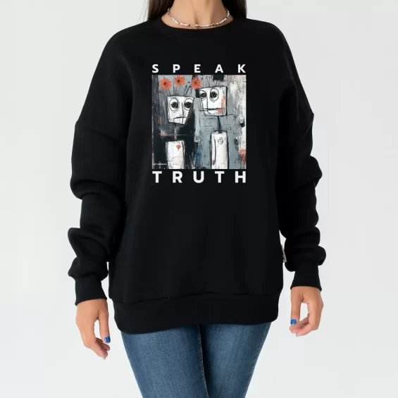 Unisex Sweatshirt “Speak Truth” Sweatshirts  - 5