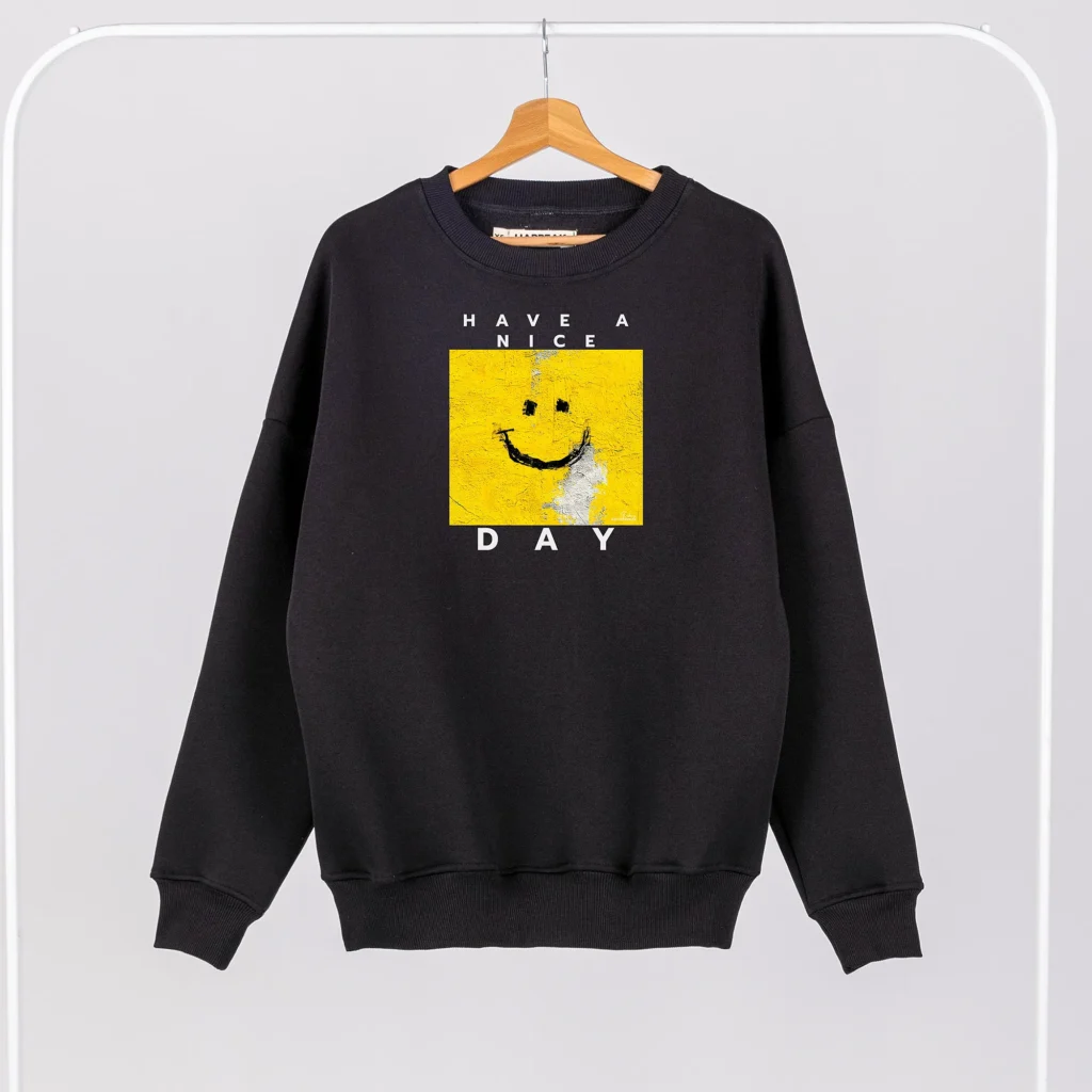 Unisex Sweatshirt “Have A Nice Day” Sweatshirts  - 1
