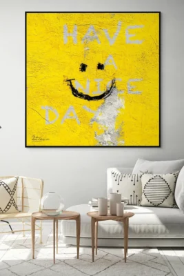 Canvas “Have a nice day” — because passive-aggressive positivity is cheaper than therapy. Whether it's your coffee spilling or your emails piling up or ...
