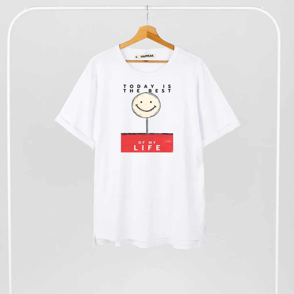 Unisex T-shirt “Today Is The Best Day Of My Life” T-shirts  - 5