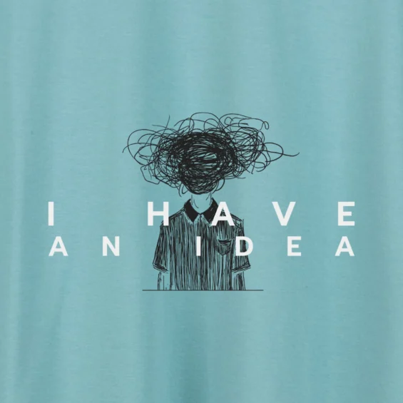 Unisex T-shirt “I have an idea” T-shirts  - 6