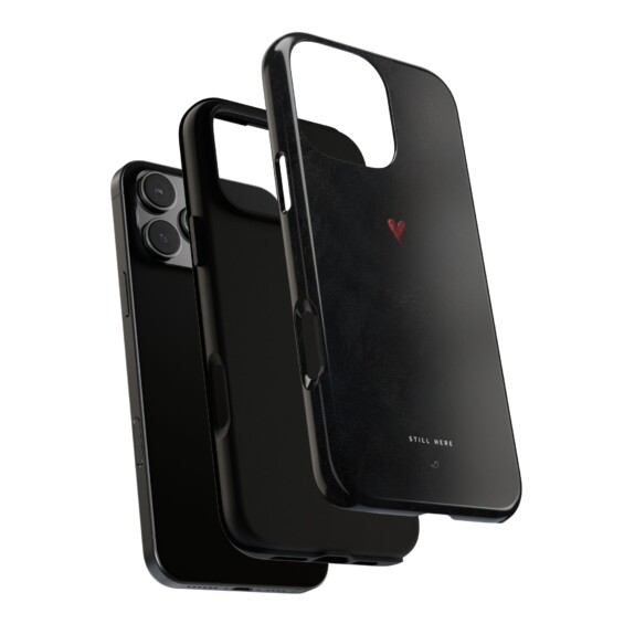Still here phone case Phone Cases  - 3